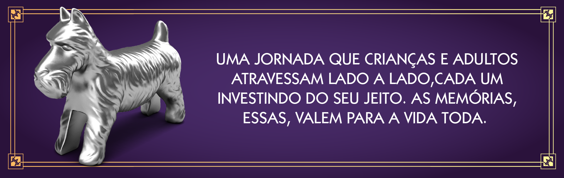 Uma jornada que crianças e adultos atravessam lado a lado, cada um investindo do seu jeito. As memórias, essas, valem para a vida toda.